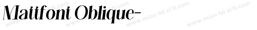 Mattfont Oblique字体转换